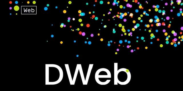 DWeb VS. Web3，谁能笑到最后？