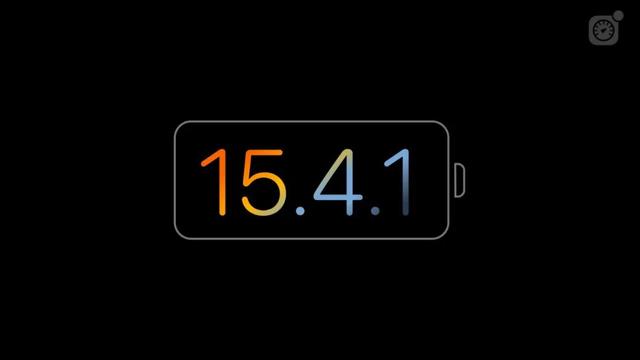 苹果iOS 15.4.1上线：修复续航问题