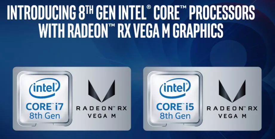 以往被视为死对头的英特尔和amd,首次联合发布了搭载镭龙rx  vega  m