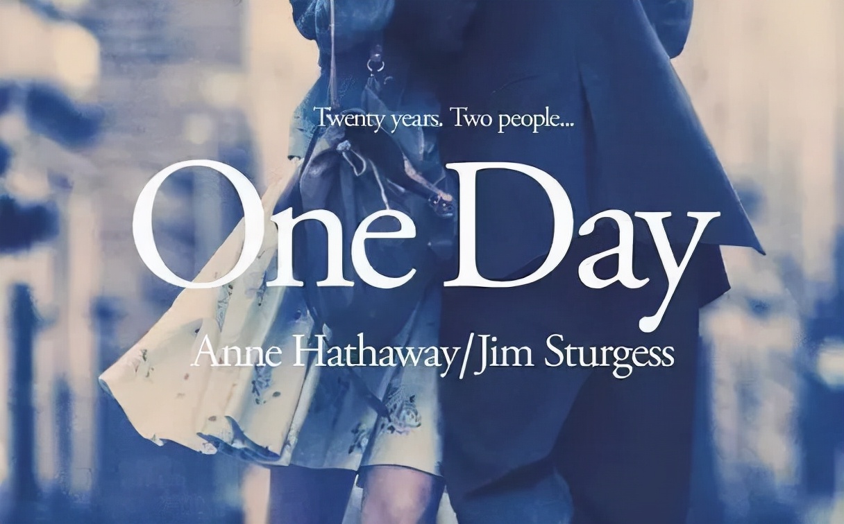 电影《one day》:请把深情留给值得的人