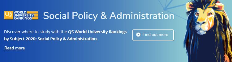 「学术资讯」公共管理与政策排名 | 2020QS公共管理世界与中国大陆排名