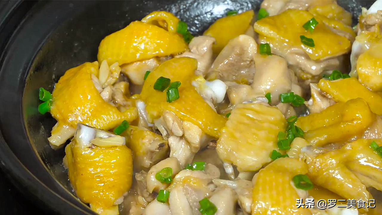 吃鸡最服这个做法，广东特色菜系，味道嫩滑鲜美，实在太香了