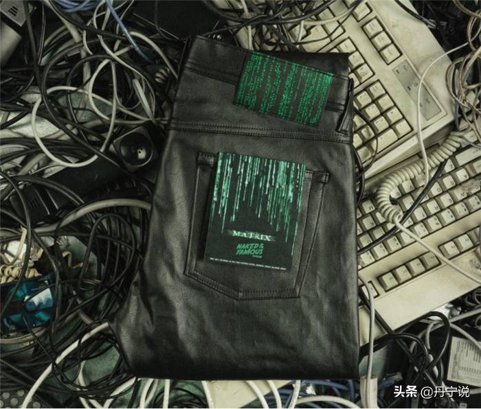 好消息！加拿大著名品牌Naked&Famous黑客帝国概念牛仔裤来了
