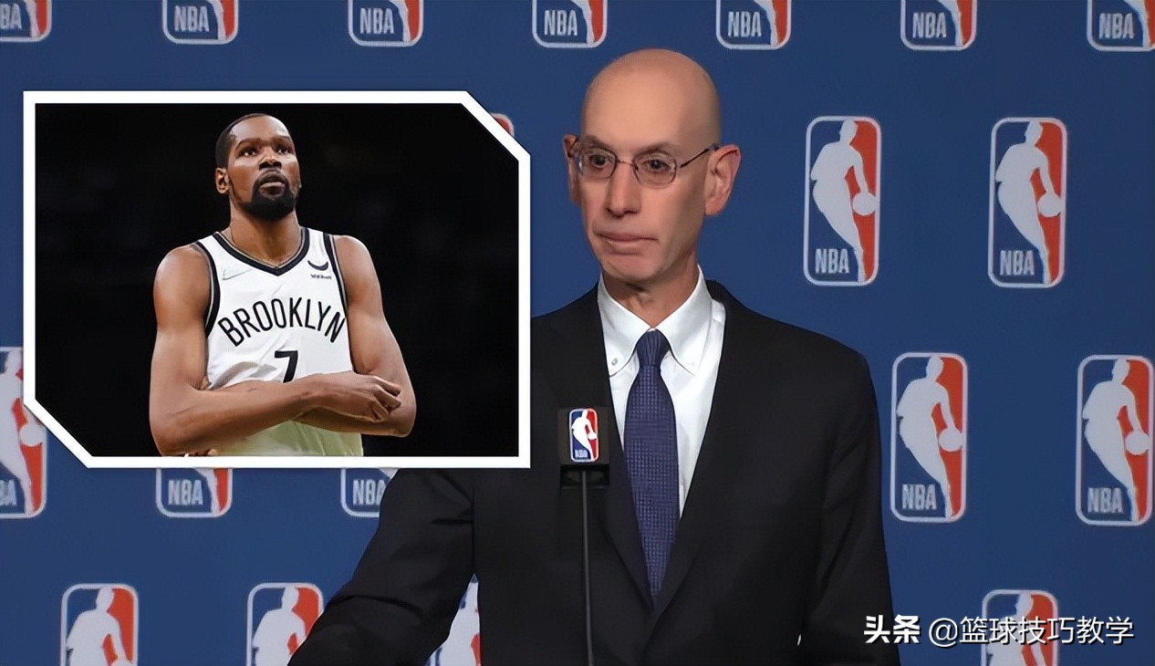 nba为什么怕交易(NBA总裁肖华针对杜兰特转会发声！讨厌球员申请交易)