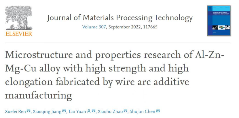 北京工业大学：增材制造高强度和高延展性的Al-Zn-Mg-Cu合金