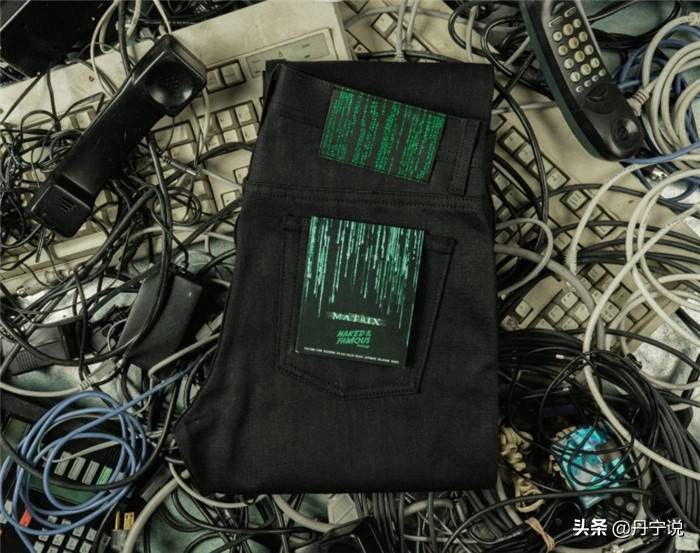 好消息！加拿大著名品牌Naked&Famous黑客帝国概念牛仔裤来了
