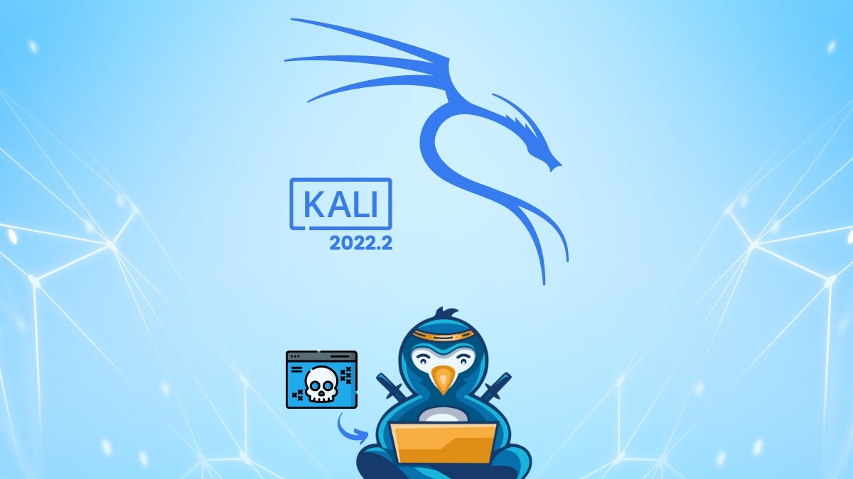 Kali Linux 2022.2 发布：增加了一个吓唬人的有趣新功能