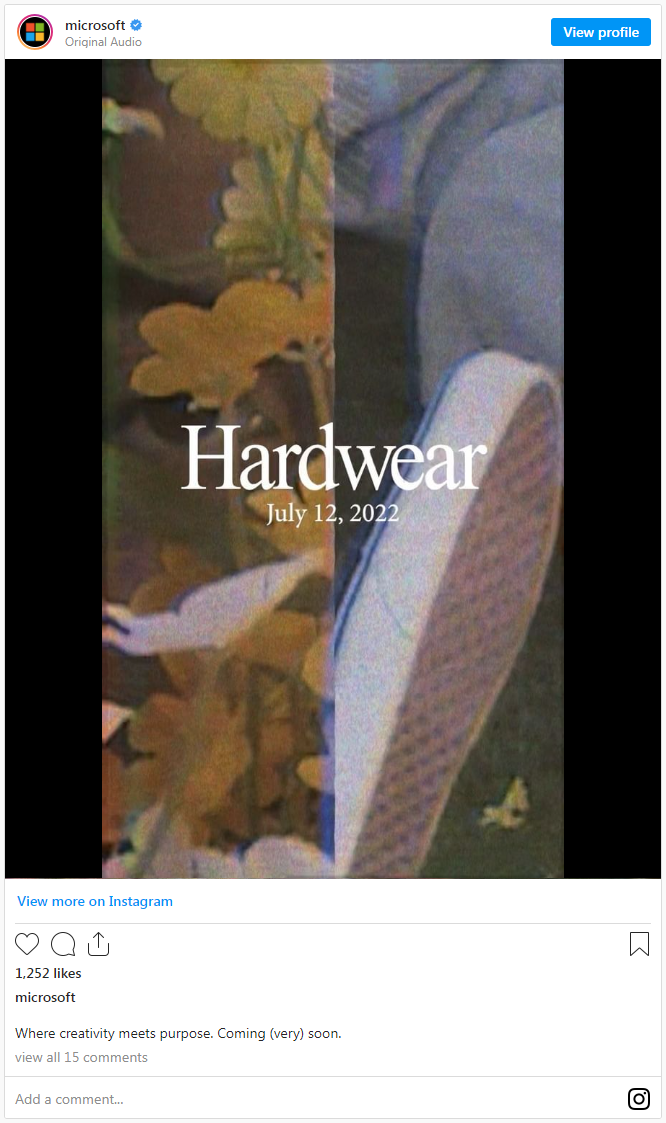 微软Instagram账号暗示7月12日推出“hardwear”新品